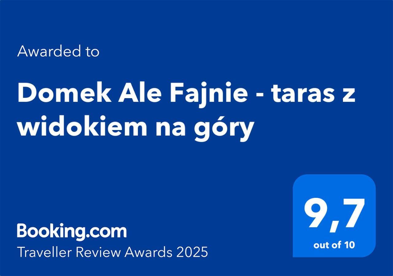Domek Ale Fajnie - Taras Z Widokiem Na Gory 카르파츠 외부 사진